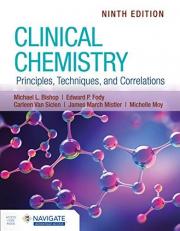 Clinical Chemistry: Principles, Techniques, and Correlations with Access 9th