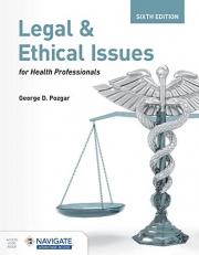 Legal and Ethical Issues for Health Professionals with Access 6th