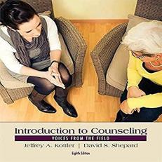 Introduction to Counseling : Voices from the Field 8th