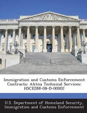 Immigration and Customs Enforcement Contracts : Ahtna Technical Services 