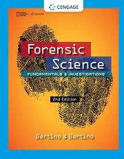 Forensic Science : Fundamentals and Investigations 2nd