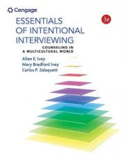 Essentials of Intentional Interviewing : Counseling in a Multicultural World 3rd