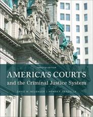 America's Courts and the Criminal Justice System 12th