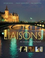Liaisons : An Introduction to French (with ILrn(tm) Heinle Learning Center, 4 Terms (24 Months) Printed Access Card)