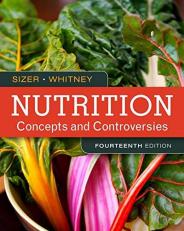 Nutrition : Concepts and Controversies 14th