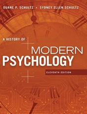 A History of Modern Psychology 11th