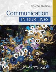Communication in Our Lives 8th