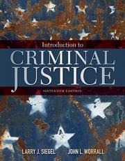 Introduction to Criminal Justice 16th