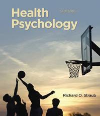 Health Psychology : A Biopsychosocial Approach 6th