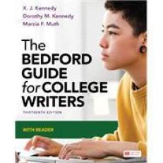 The Bedford Guide for College Writers with Reader 13th