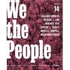 We the People Core (with Ebook, InQuizitive, News Quizzes, Animations, and Simulations) 14th