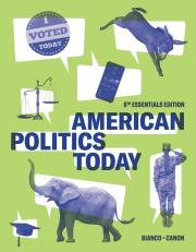 American Politics Today (Eighth Essentials Edition)