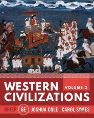 Western Civilizations Brief (Volume 2) (with Norton Illumine Ebook, InQuizitve, History Skills Tutorials, Exercises, and Student Site) 6th