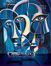Criminology : Theories, Patterns and Typologies 13th