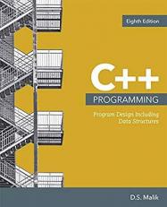 C++ Programming : Program Design Including Data Structures 8th