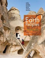 The Earth and Its Peoples : A Global History 7th