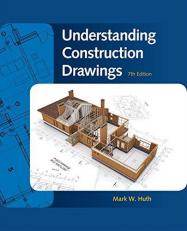 Understanding Construction Drawings 7th