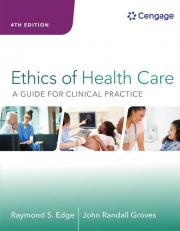 Ethics of Health Care 4th