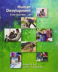 Human Development : A Life-Span View 8th