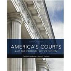 America's Courts and the Criminal Justice System 13th