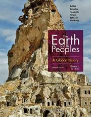 Bundle: the Earth and Its Peoples: a Global History, Volume I, Loose-Leaf Version, 7th + MindTap History, 1 Term (6 Months) Printed Access Card