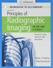 Student Workbook for Carlton/Adler/Balac's Principles of Radiographic Imaging: an Art and a Science 6th