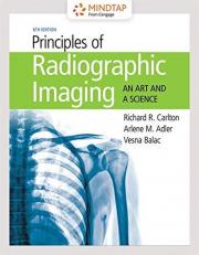 Principles of Radiographic Imaging - MindTap Access Card 6th