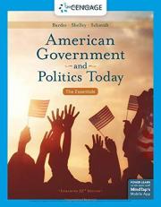American Government and Politics Today : The Essentials, Enhanced 19th