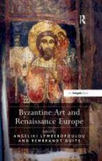 Byzantine Art And Renaissance Europe 13th