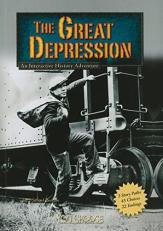 The Great Depression : An Interactive History Adventure 