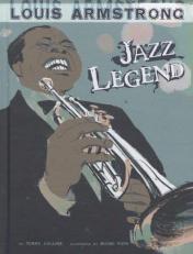 Louis Armstrong : Jazz Legend 