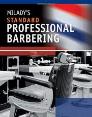 Milady's Standard Professional Barbering 5th