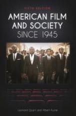 American Film and Society Since 1945 5th