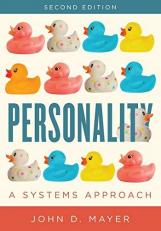 Personality : A Systems Approach 2nd