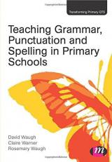 Teaching Grammar, Punctuation and Spelling in Primary Schools 