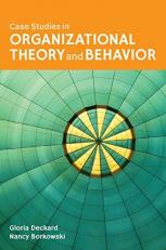Case Studies in Organizational Behavior and Theory for Health Care 