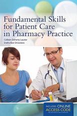 Fundamental Skills for Patient Care in Pharmacy Practice with Access 