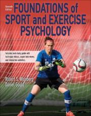 Foundations of Sport and Exercise Psychology with Web Study Guide 6th