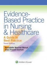 Evidence-Based Practice in Nursing and Healthcare : A Guide to Best Practice with Access 3rd