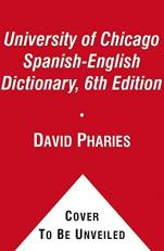 The University of Chicago Spanish-English Dictionary, 6th Edition
