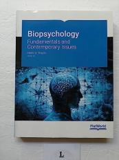 Biopsychology: Fundamentals and Contemporary Issues Version 1.0