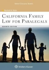 California Family Law for Paralegals 7e