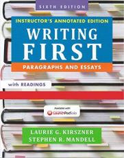 Writing First - Paragraphs and Essays - 6th Edit (Annotated Instructors Edition)