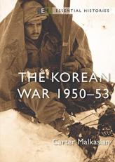 The Korean War : 1950-53 