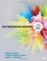 Entrepreneurship : The Practice and Mindset 