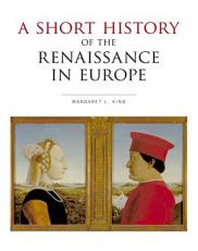 Short History of the Renaissance in Europe 1st