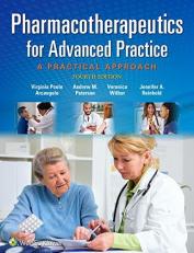 Pharmacotherapeutics for Advanced Practice : A Practical Approach 4th