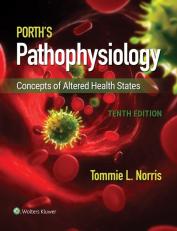 Porth's Pathophysiology 10th