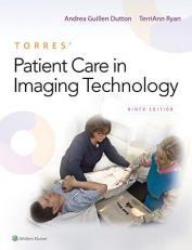 Torres' Patient Care in Imaging Technology with Access 9th