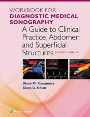 Workbook for a Guide to Clinical Practice, Abdomen and Superficial Structures 4th